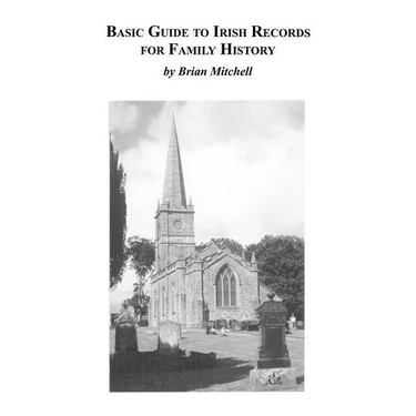 Basic Guide to Irish Records for Family History