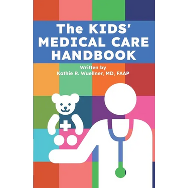 The Kids' Medical Care Handbook