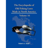 The Encyclopedia of Old Fishing Lures: Made in North America
