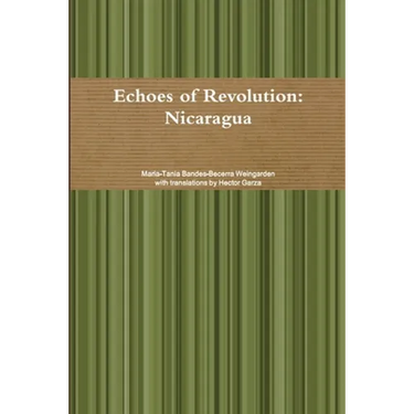 Echoes of Revolution: Nicaragua