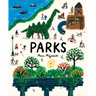 Parks: A Nonfiction Picture Book about Parks Around the World