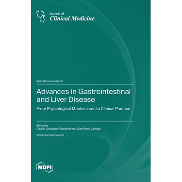 Advances in Gastrointestinal and Liver Disease: From Physiological Mechanisms to Clinical Practice