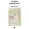 camping underground