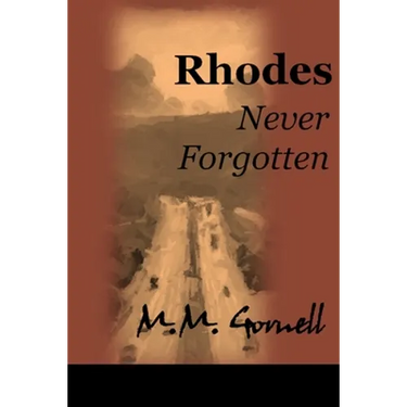 Rhodes Never Forgotten