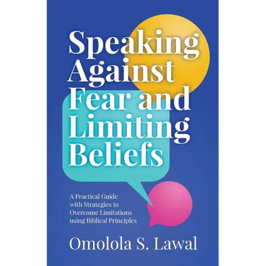 Speaking Against Fear and Limiting Beliefs