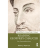 Reading Geoffrey Chaucer: An Introduction