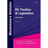 Blackstone's EU Treaties & Legislation