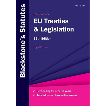 Blackstone's EU Treaties & Legislation