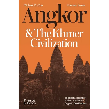 Angkor and the Khmer Civilization