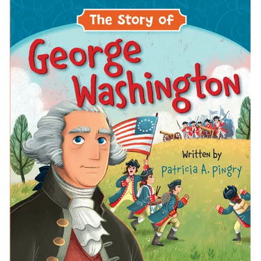 The Story of George Washington