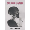 Psychic Empire: Literary Modernism and the Clinical State