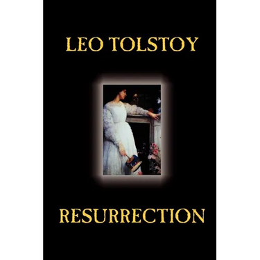Resurrection by Leo Tolstoy, Fiction, Classics, Literary