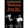 Rhodesians Never Die