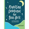 Nighttime Devotional for Teen Girls: 5-Minute Guided Daily Reflections