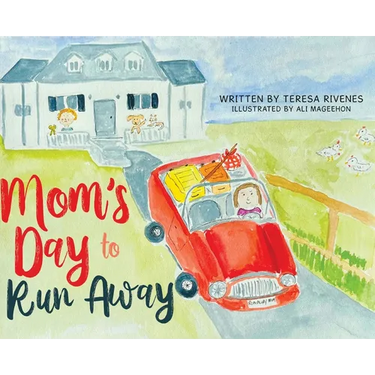 Mom's Day to Run Away