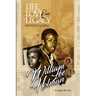 Life, Love & Legacy Honoring My Father William Lee Holman