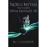 Norse Myths That Inspired Final Fantasy VII