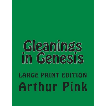 Gleanings in Genesis