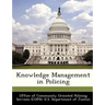 Knowledge Management in Policing