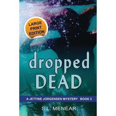 Dropped Dead: Large Print Edition