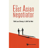 The East Asian Negotiator