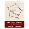 Flatland: A Romance of Many Dimensions (Illustrated)
