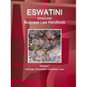 Eswatini (Swaziland) Business Law Handbook Volume 1 Strategic Information and Basic Laws
