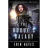 The Rogue's Galaxy