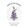 Faith in the Middle: Faith in the God of Miracles