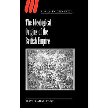 The Ideological Origins of the British Empire