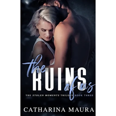 The Ruins Of Us