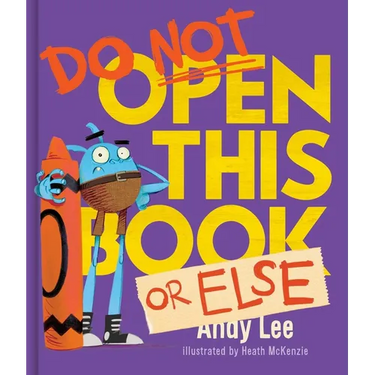 Do Not Open This Book or Else