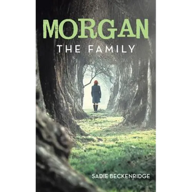 Morgan: The Family