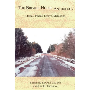 Breach House Anthology