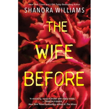 The Wife Before: A Spellbinding Psychological Thriller with a Shocking Twist
