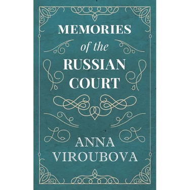 Memories of the Russian Court