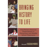 Bringing History to Life: First-Person Historical Presentations in Elementary and Middle School Social Studies