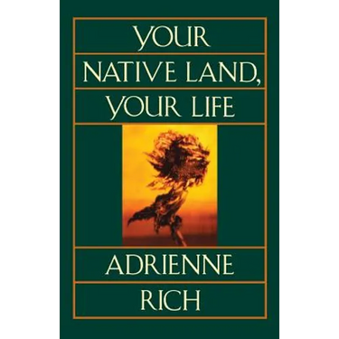 Your Native Land, Your Life