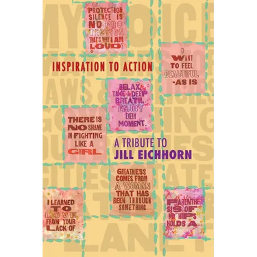 Inspiration to Action: A Tribute to Jill Eichhorn - Professor, Activist, Peacekeeper