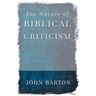 The Nature of Biblical Criticism