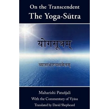 On the Transcendent: the Yoga-Sūtra