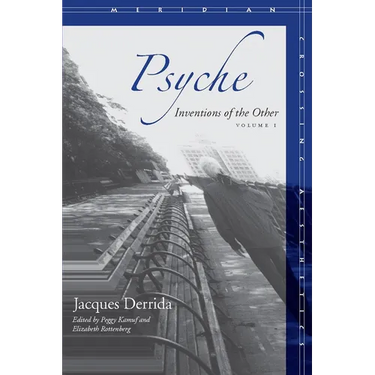 Psyche, Volume 1: Inventions of the Other