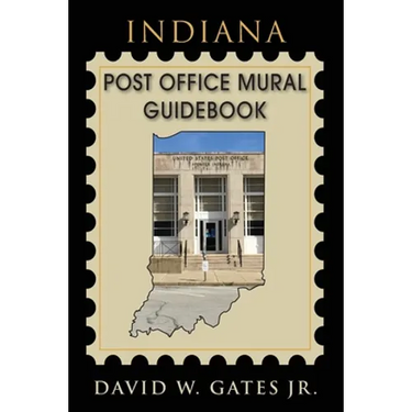 Indiana Post Office Mural Guidebook