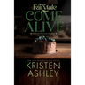 Fairytale Come Alive