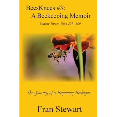 BeesKnees #3: A Beekeeping Memoir