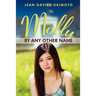 Molly by Any Other Name