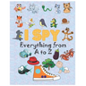 i spy Everything from A to Z: Activity book for kids, coloring book, I Spy Animals For Kids, Alphabet Activity, fun guessing game, 2-5 year olds