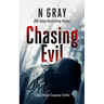Chasing Evil: A Suspense Thriller