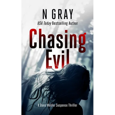 Chasing Evil: A Suspense Thriller