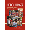 Hidden Hunger: Gender and the Politics of Smarter Foods